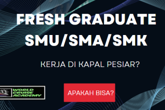 Fresh Graduate SMU/SMA/SMK Kerja Di Kapal Pesiar